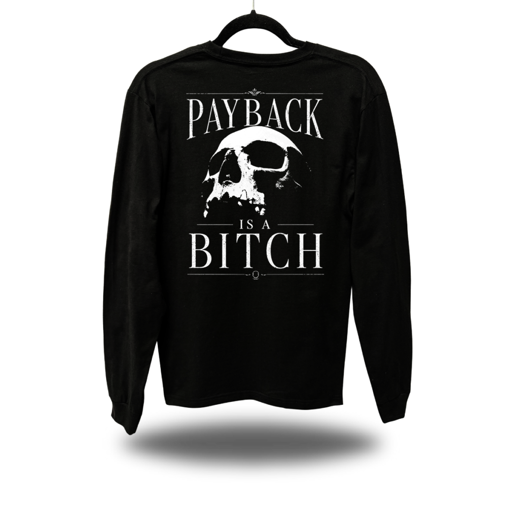 PAYBACK LONG SLEEVE TEE